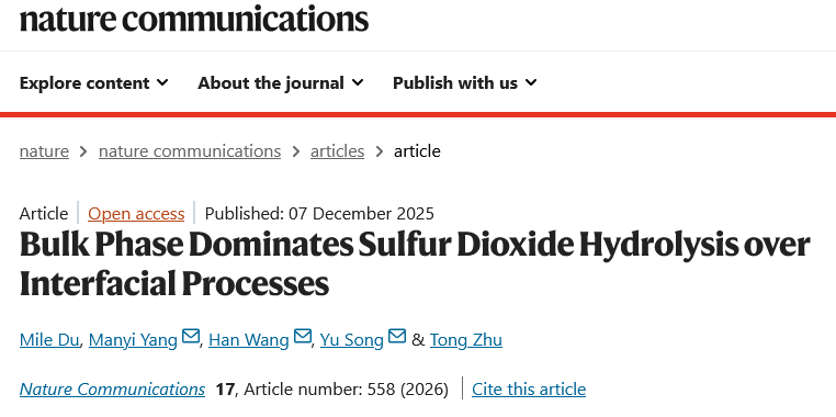 Screenshot 2026-05-07 at 09-25-52 Bulk Phase Dominates Sulfur Dioxide Hydrolysis over Interfacial Processes Nature Communications.png